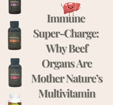 Immune Super-Charge: Why Beef Organs Are Mother Nature’s Multivitamin