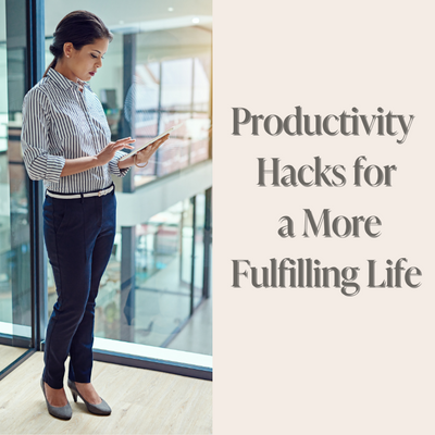 articles/Productivity_Hacks_for_a_More_Fulfilling_Life.png