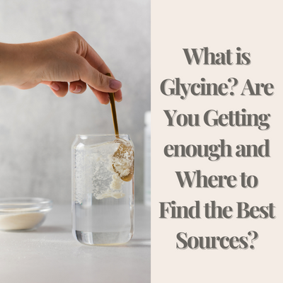 articles/What_is_Glycine_Are_You_Getting_enough_and_Where_to_Find_the_Best_Sources.png